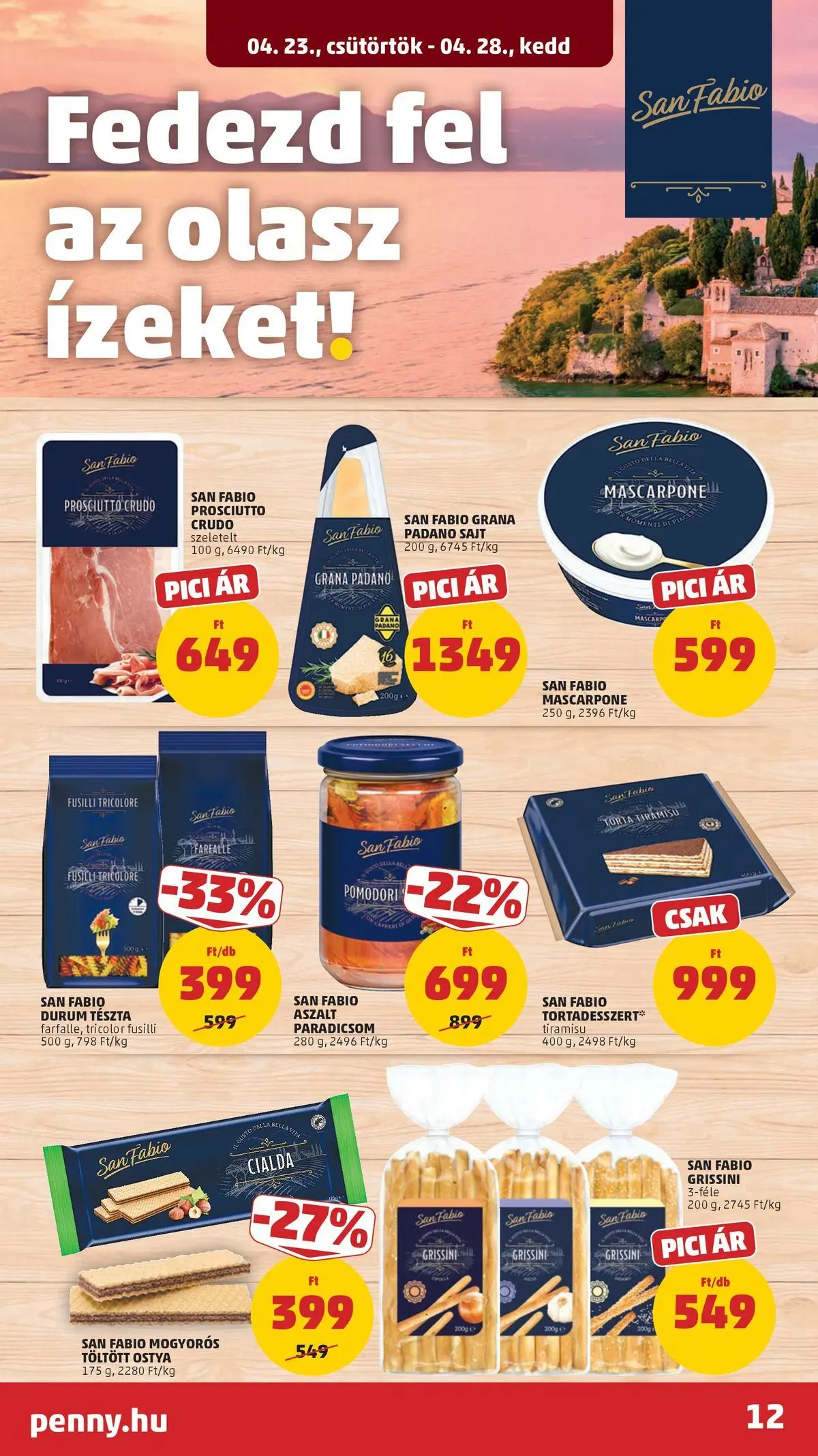 Penny aktuális akciós újság: 2026.04.23.-tól lapozható | Oldal: 12 | Termékek: Burrata, Grissini, Sajt, Tészta