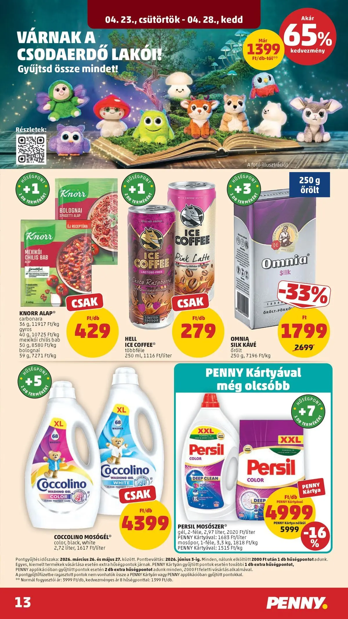 Penny aktuális akciós újság: 2026.04.23.-tól lapozható | Oldal: 13 | Termékek: Coccolino, Persil, Kávé, Chilis bab