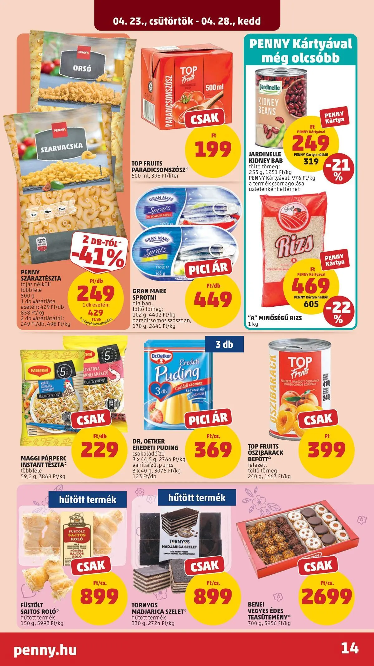 Penny aktuális akciós újság: 2026.04.23.-tól lapozható | Oldal: 14 | Termékek: Puding, Sprotni, Roló, Tészta