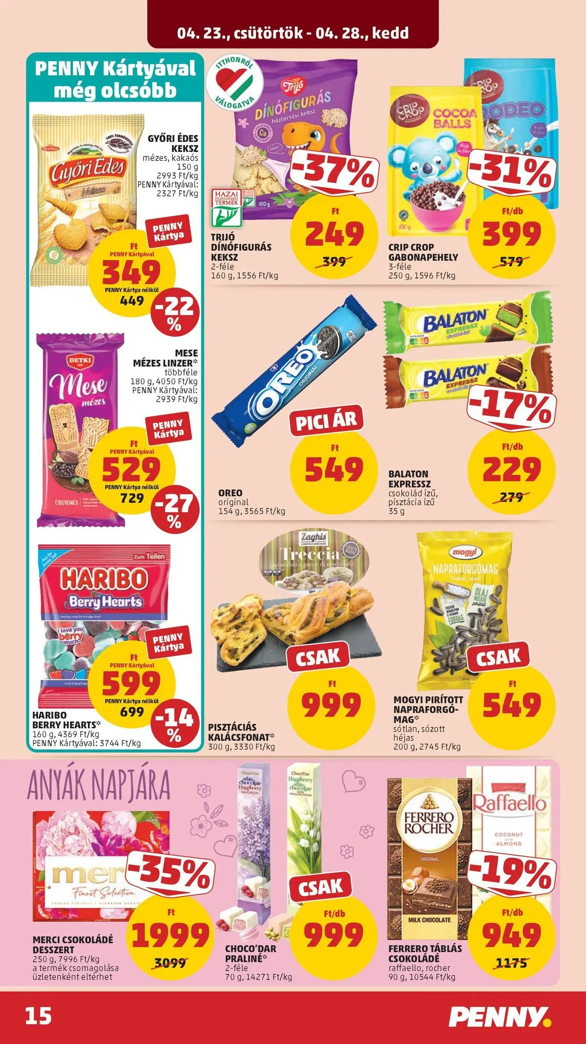 Penny aktuális akciós újság: 2026.04.23.-tól lapozható | Oldal: 15 | Termékek: Háztartási keksz, Raffaello, Csokoládé, Keksz