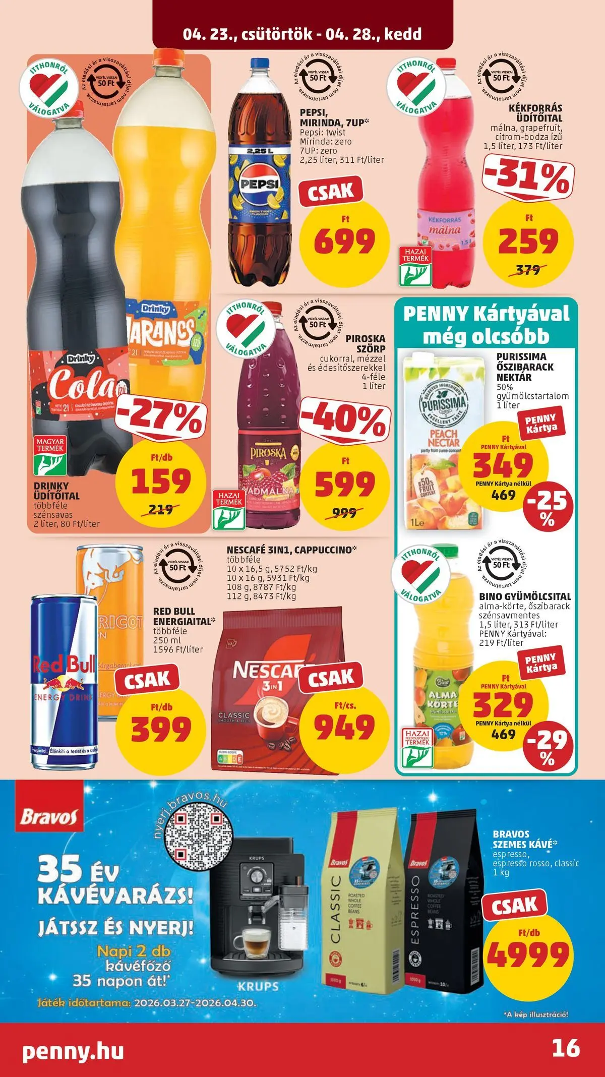 Penny aktuális akciós újság: 2026.04.23.-tól lapozható | Oldal: 16 | Termékek: Körte, Nescafé, Pepsi, Kávé