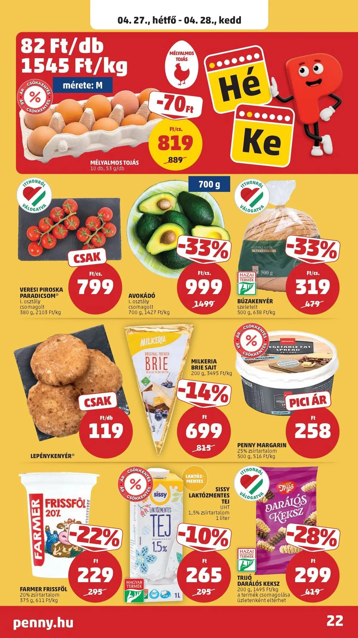 Penny aktuális akciós újság: 2026.04.23.-tól lapozható | Oldal: 22 | Termékek: Margarin, Laktózmentes tej, Tej, Sajt