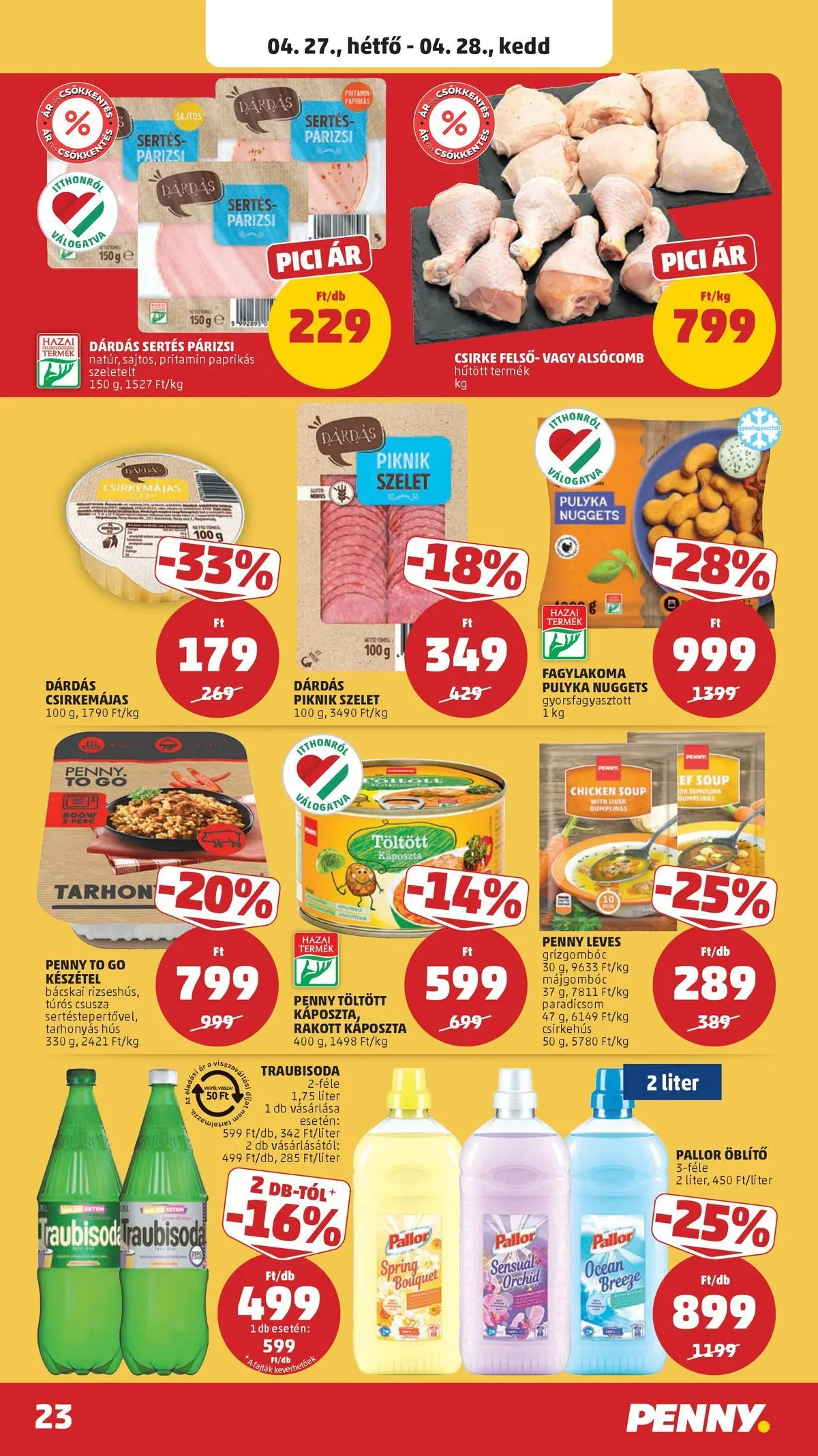 Penny aktuális akciós újság: 2026.04.23.-tól lapozható | Oldal: 23 | Termékek: Káposzta, Hús, Nuggets, Öblítő