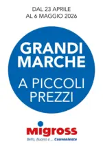 Migross Superstore Grandi marche - al 06.05.2026