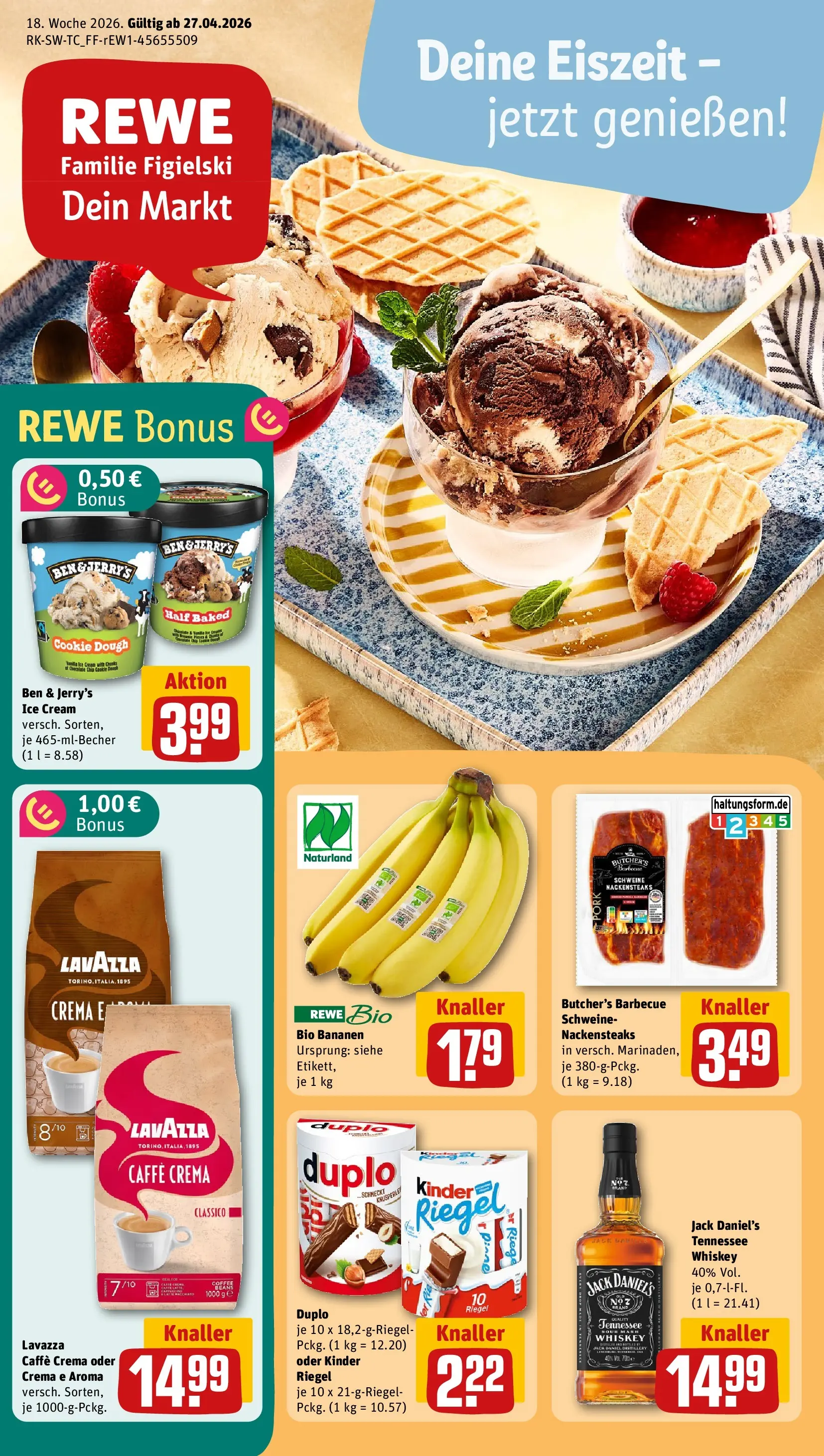 REWE Prospekt ab 27.04.2026 zum Blättern » Angebote | Seite: 1 | Produkte: Nackensteaks, Kinder riegel, Ben & Jerry's, Whiskey