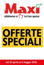 Max&igrave; Family Offerte speciali - al 06.05.2026