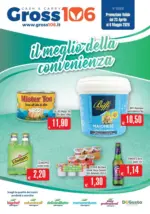 Gross 106 Il meglio della convenienza - al 06.05.2026