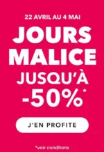 Grain de malice Jours Malice - au 04.05.2026