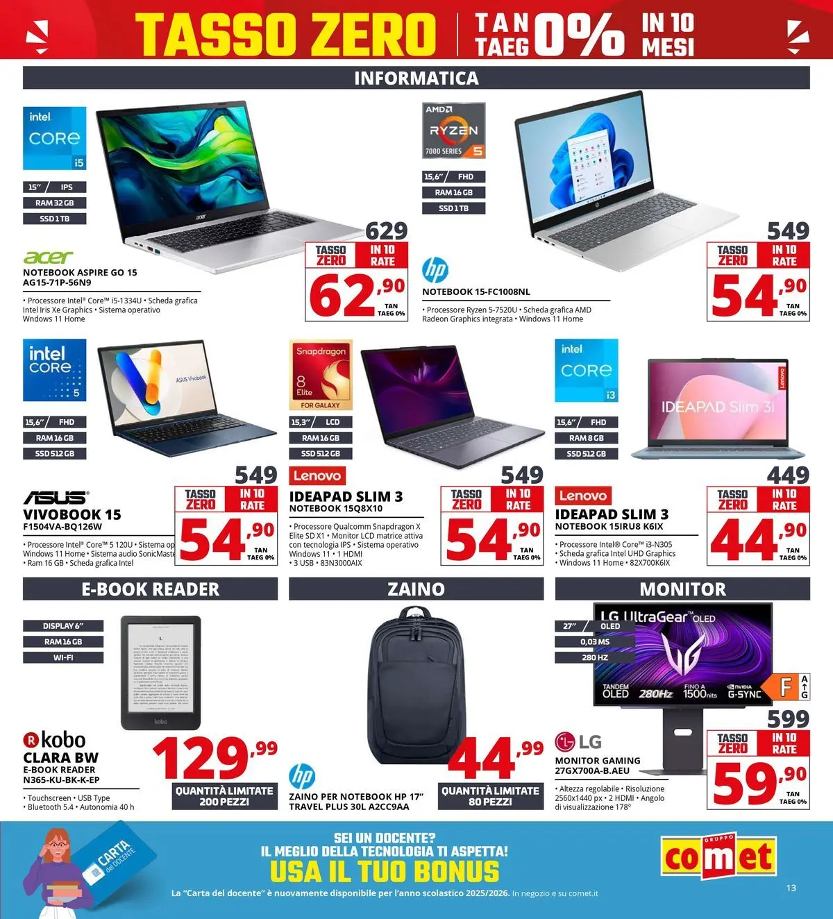 Nuovo Comet volantino Prezzi shock da Comet dal 23/04/2026 > offerte anteprima 🛍️ | Pagina: 13 | Prodotti: Monitor, Notebook, Zaino, Audio