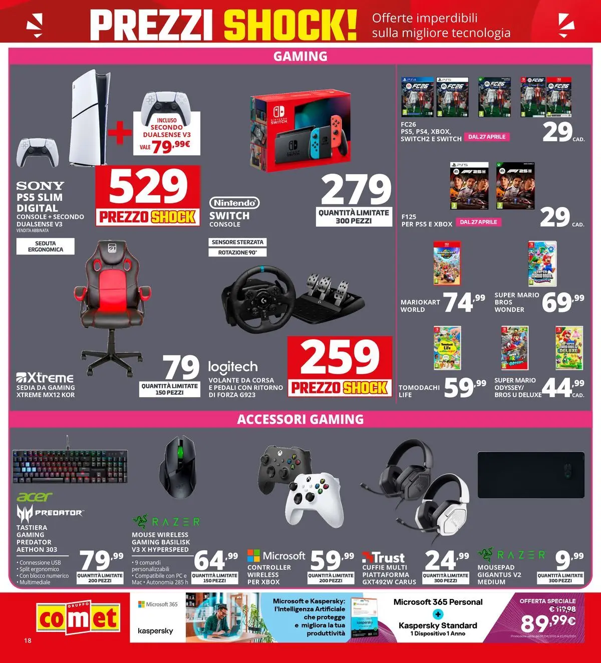 Nuovo Comet volantino Prezzi shock da Comet dal 23/04/2026 > offerte anteprima 🛍️ | Pagina: 18 | Prodotti: Tastiera, Cuffie, Xbox, Sedia