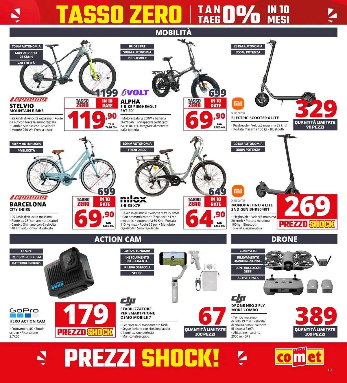 Nuovo Comet volantino Prezzi shock da Comet dal 23/04/2026 > offerte anteprima 🛍️ | Pagina: 19 | Prodotti: Monopattino, Drone, Audio, Batteria