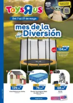 ToysRus Mes de la diversi&oacute;n - hasta el 27.05.2026