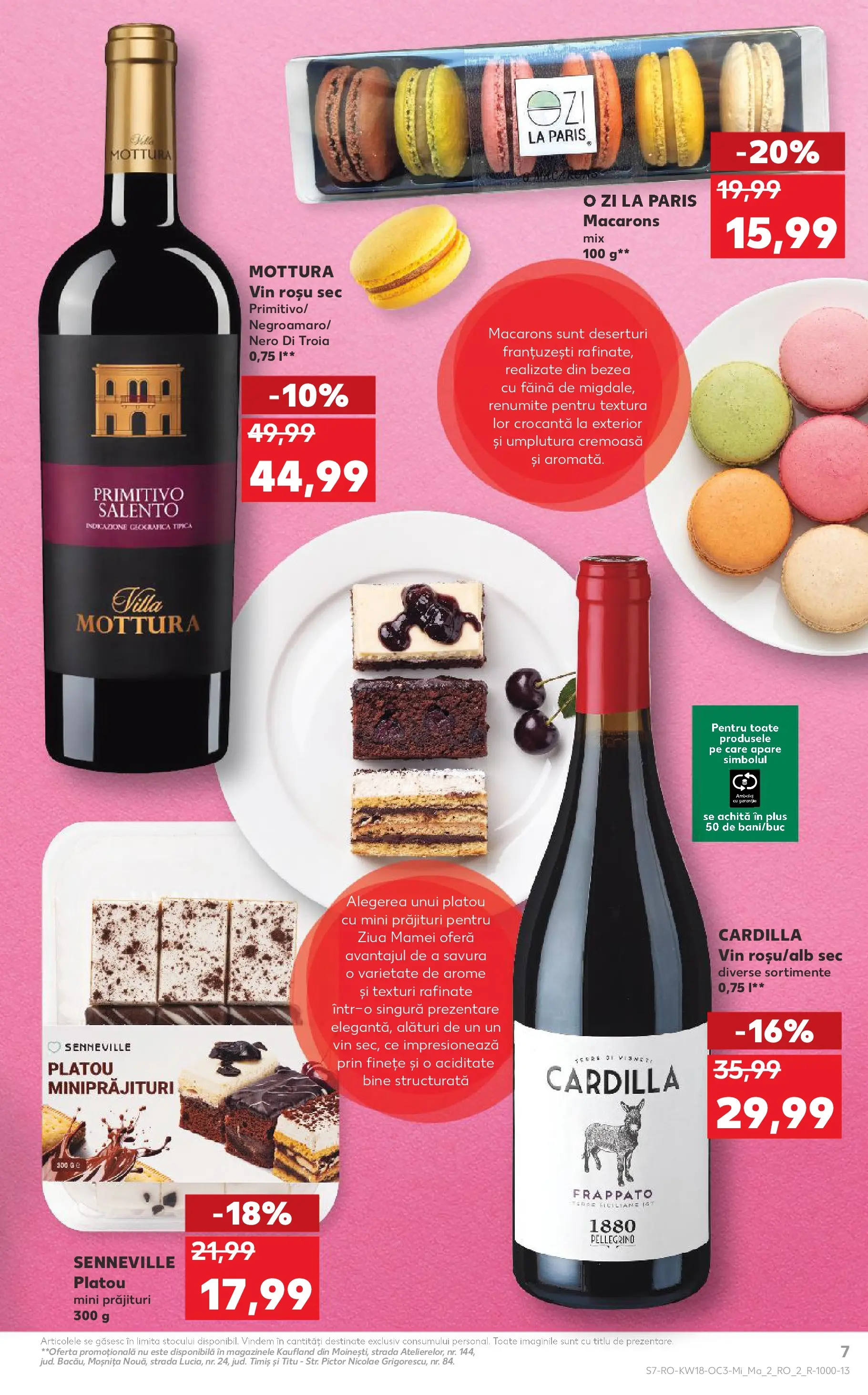 Kaufland Târgu Mureș 29.04.2026 - Revista si Oferta | Pagină: 7 | Produse: Vin, Făină, Macarons