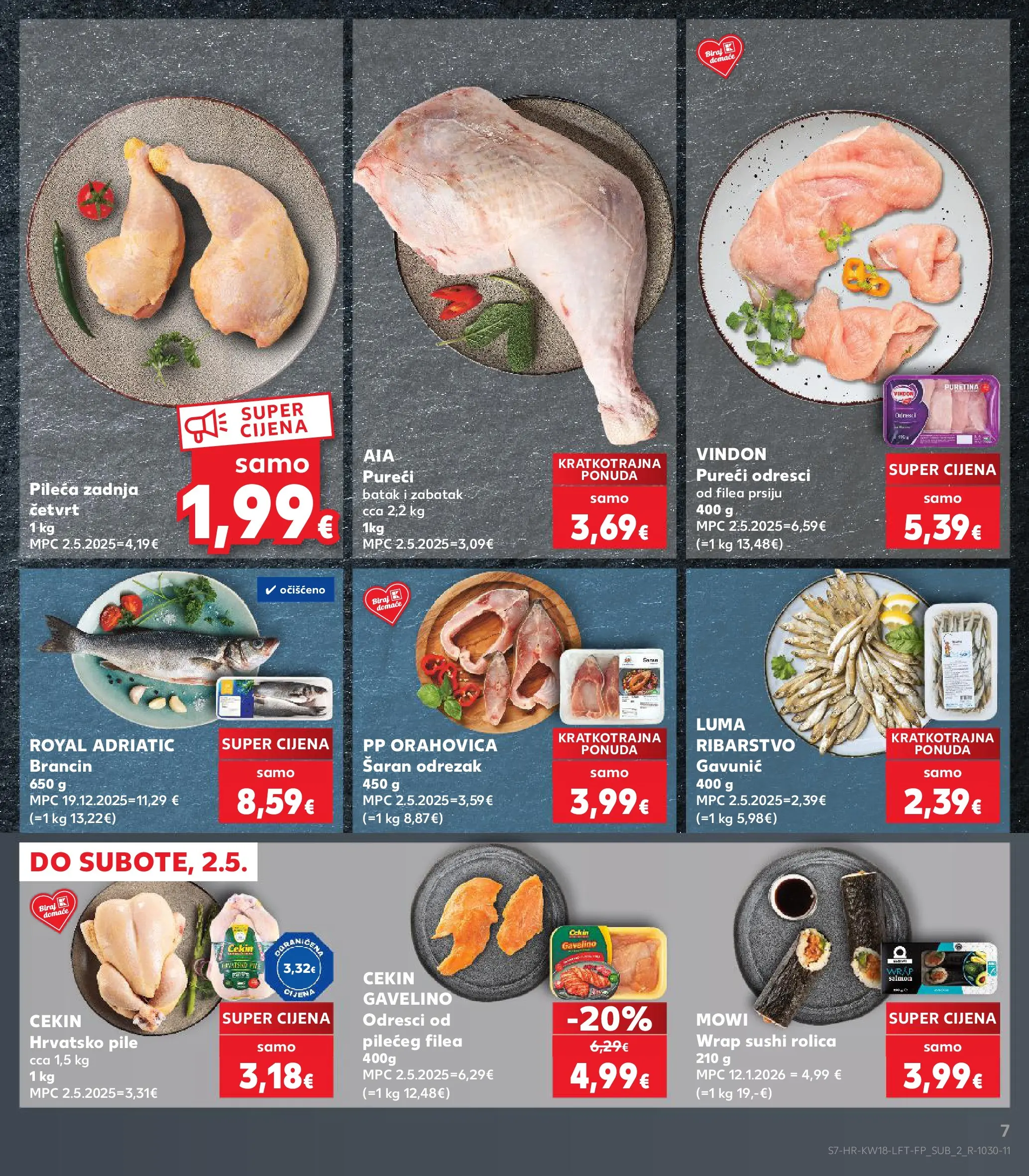 Kaufland - Kaufland katalog do 05.05.2026 novi od 28.04.2026 na listanje > letak digitalni | Stranica: 7 | Proizvodi: Puretina, Šaran, Sushi, Brancin