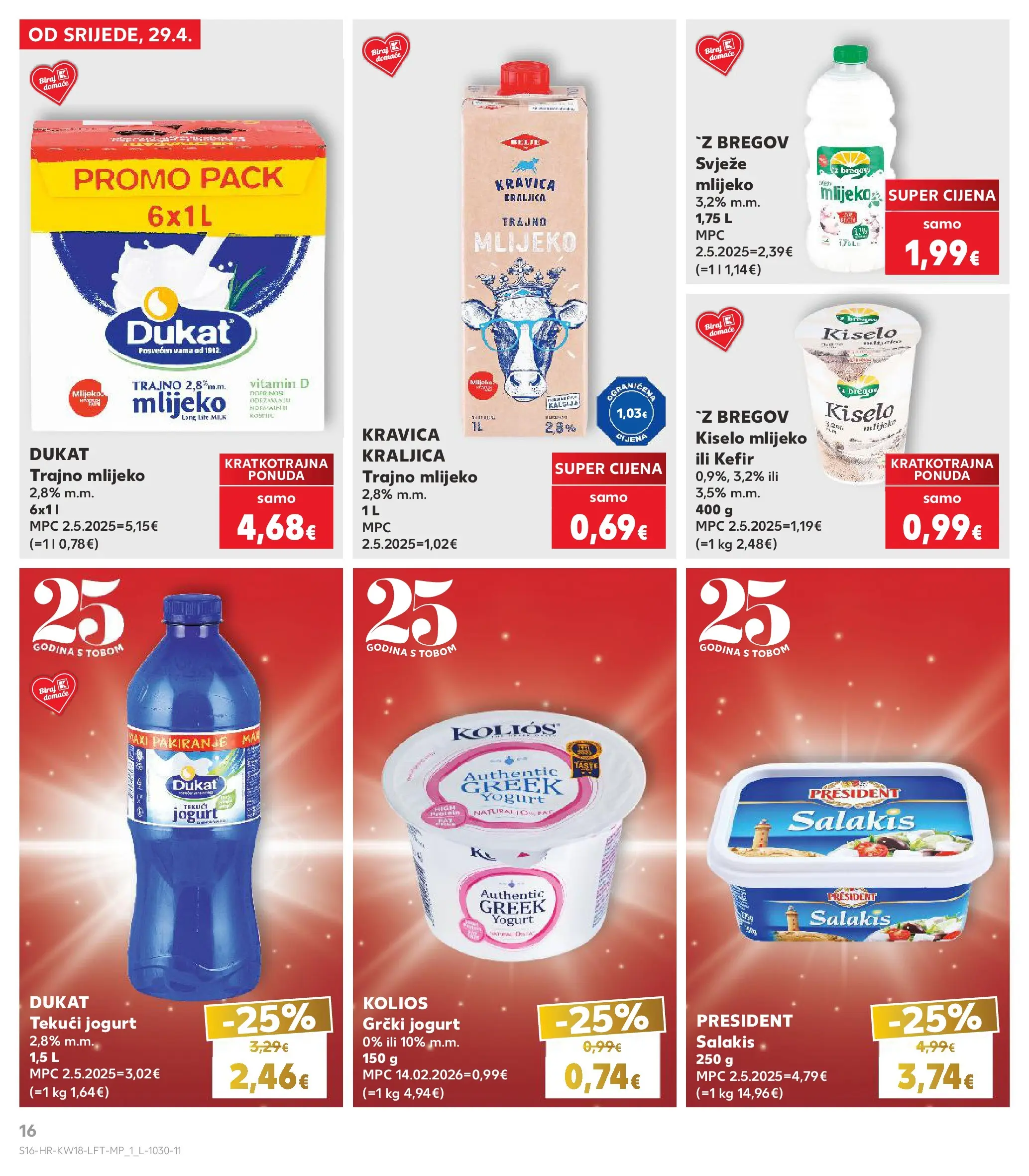 Kaufland - Kaufland katalog do 05.05.2026 novi od 28.04.2026 na listanje > letak digitalni | Stranica: 16 | Proizvodi: Mlijeko, Jogurt, Grčki jogurt, Trajno mlijeko