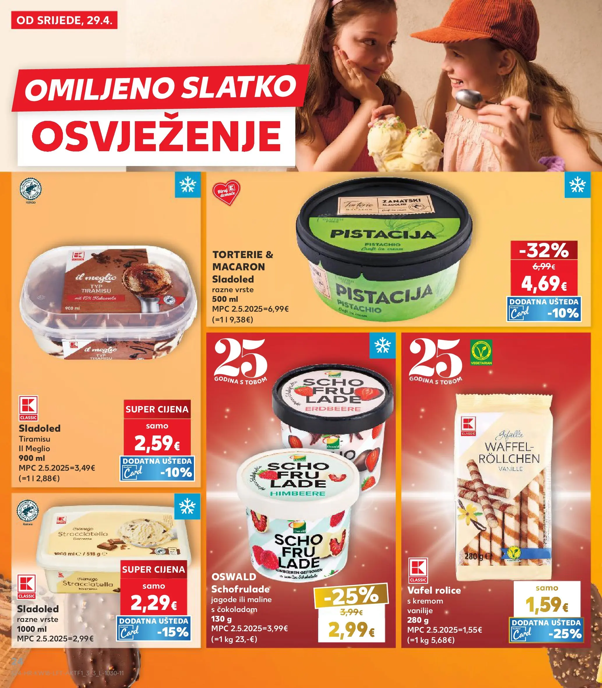 Kaufland - Kaufland katalog do 05.05.2026 novi od 28.04.2026 na listanje > letak digitalni | Stranica: 24 | Proizvodi: Jagode, Sladoled, Maline