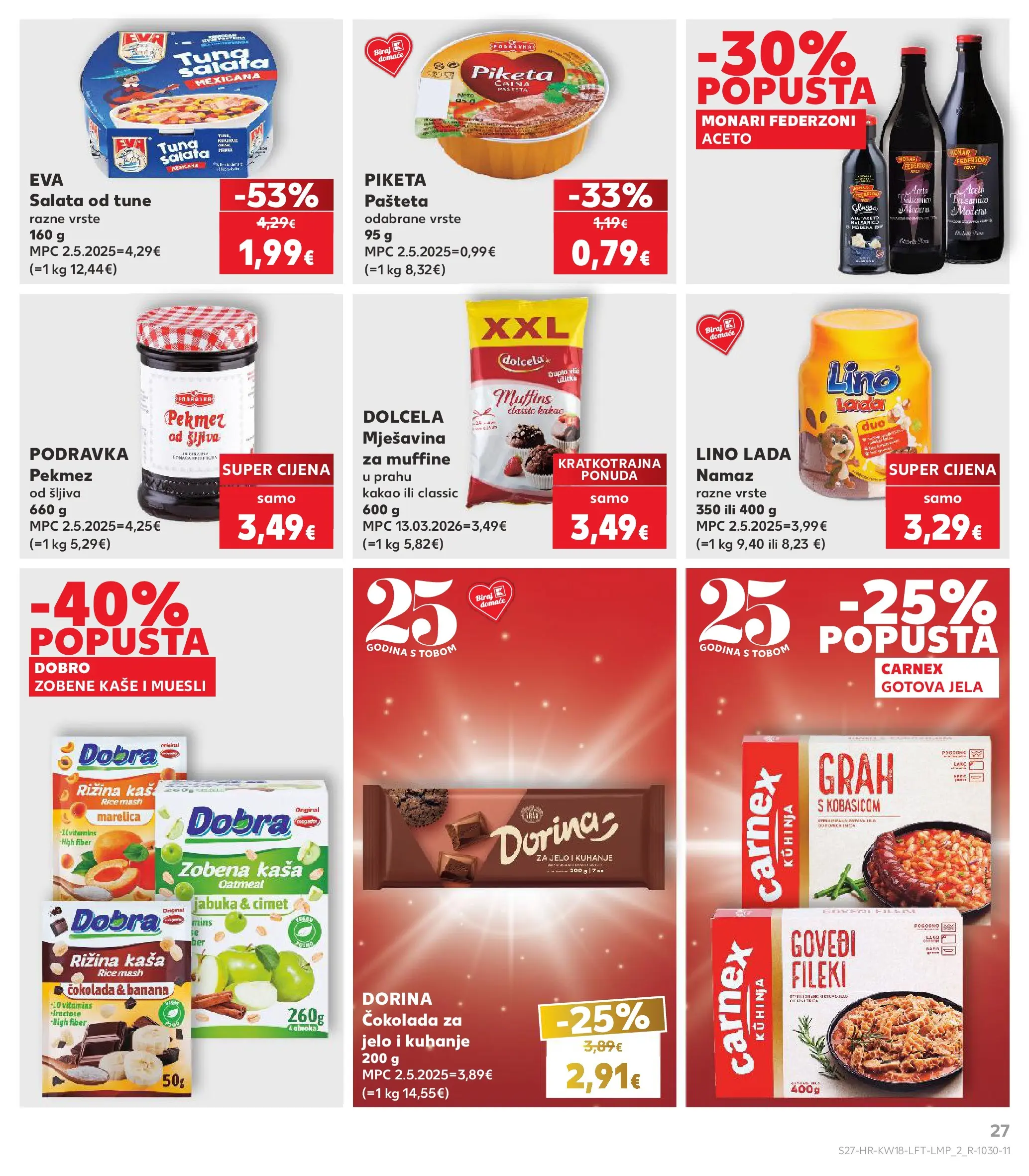 Kaufland - Kaufland katalog do 05.05.2026 novi od 28.04.2026 na listanje > letak digitalni | Stranica: 27 | Proizvodi: Pekmez, Dorina, Lino Lada, Čokolada