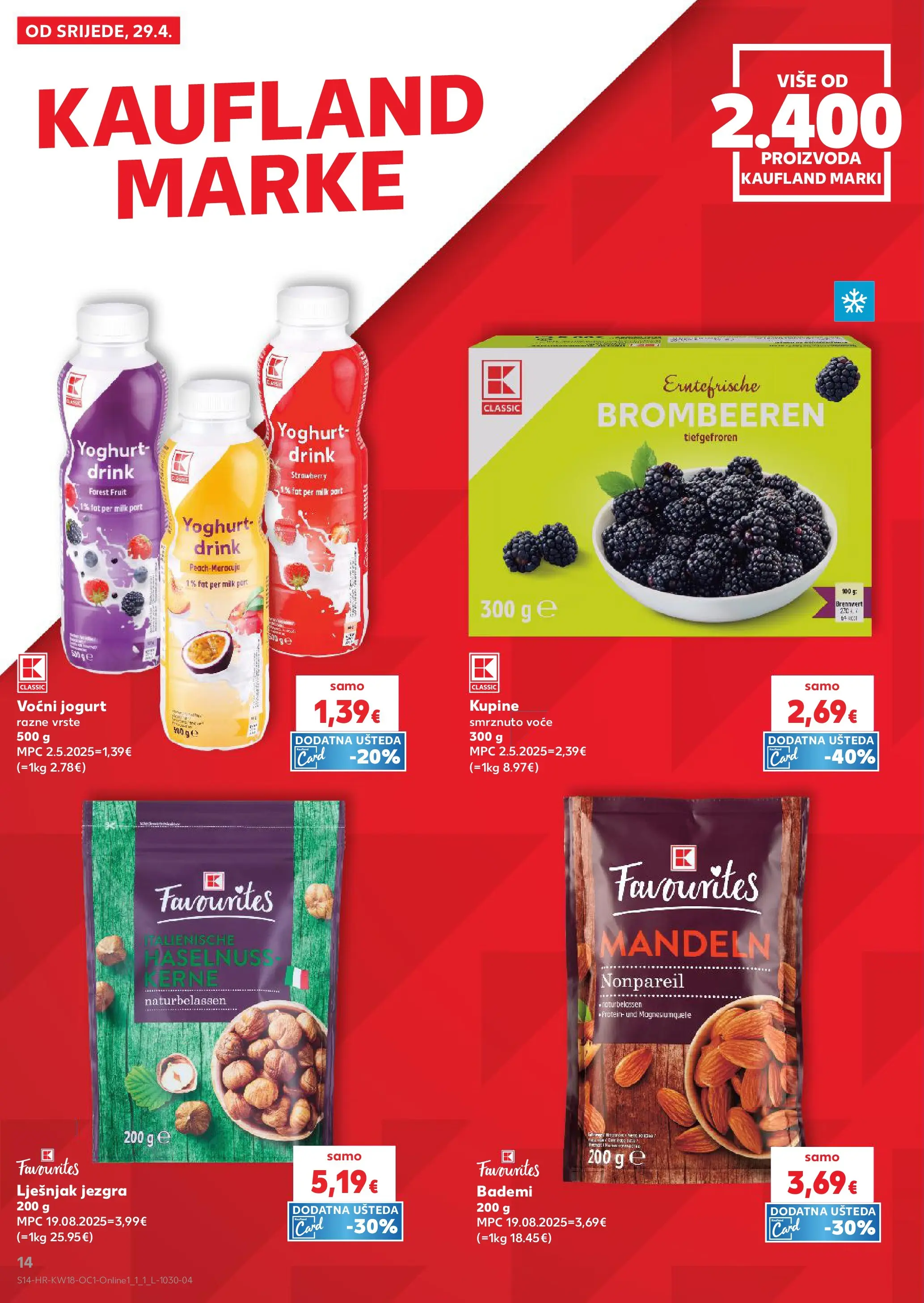 Kaufland - Kaufland katalog do 05.05.2026 novi od 28.04.2026 na listanje > letak digitalni | Stranica: 14 | Proizvodi: Jogurt, Voćni jogurt, Lješnjak, Smrznuto voće