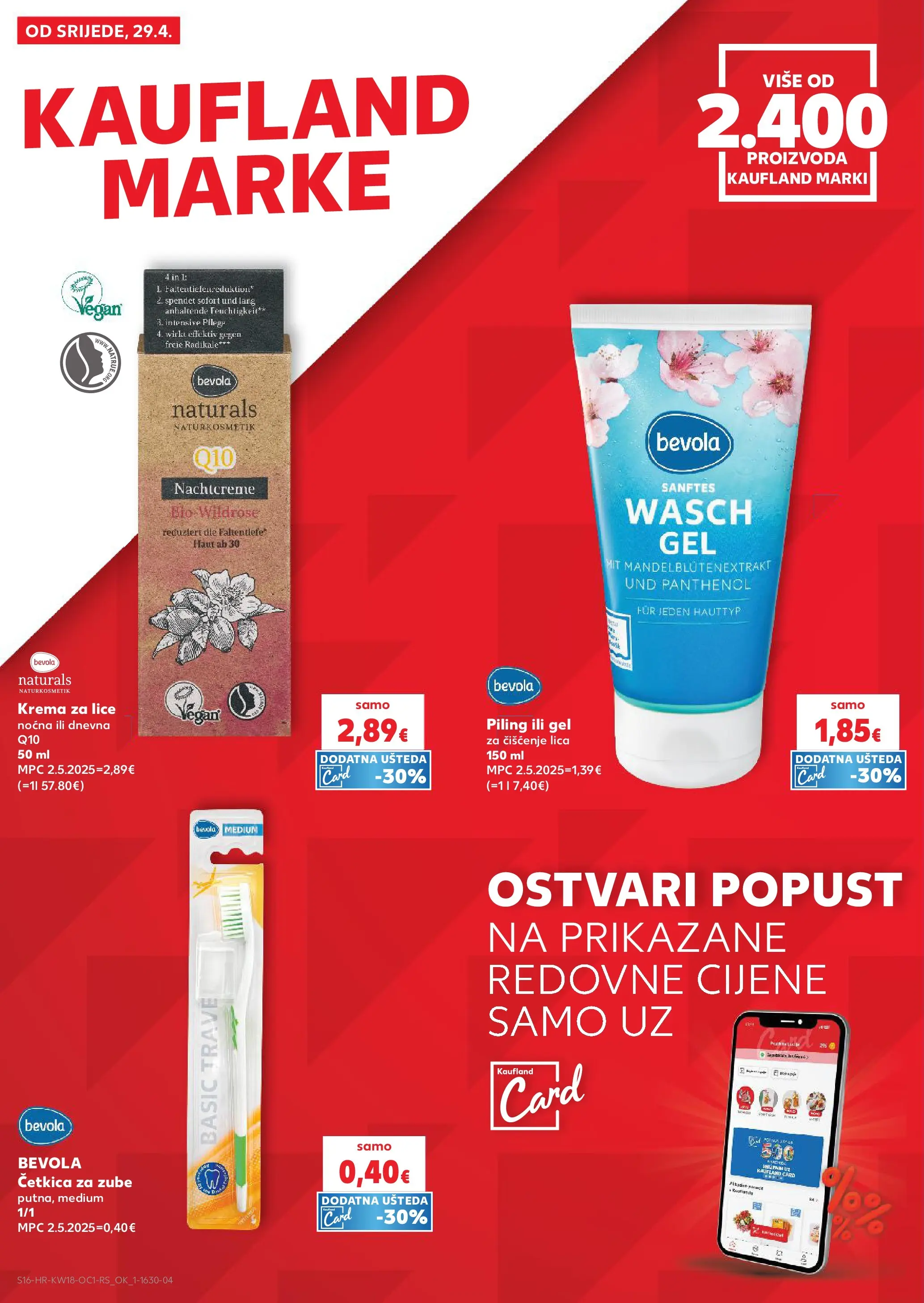 Kaufland - Kaufland katalog do 05.05.2026 novi od 28.04.2026 na listanje > letak digitalni | Stranica: 16 | Proizvodi: Gel za čišćenje lica, Krema za lice, Piling, Krema