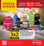 Eroski 3x2 En toda la perfumer&iacute;a y la parafarmacia - hasta el 13.05.2026