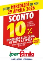 Iperfamila SCONTO 10% - al 29.04.2026
