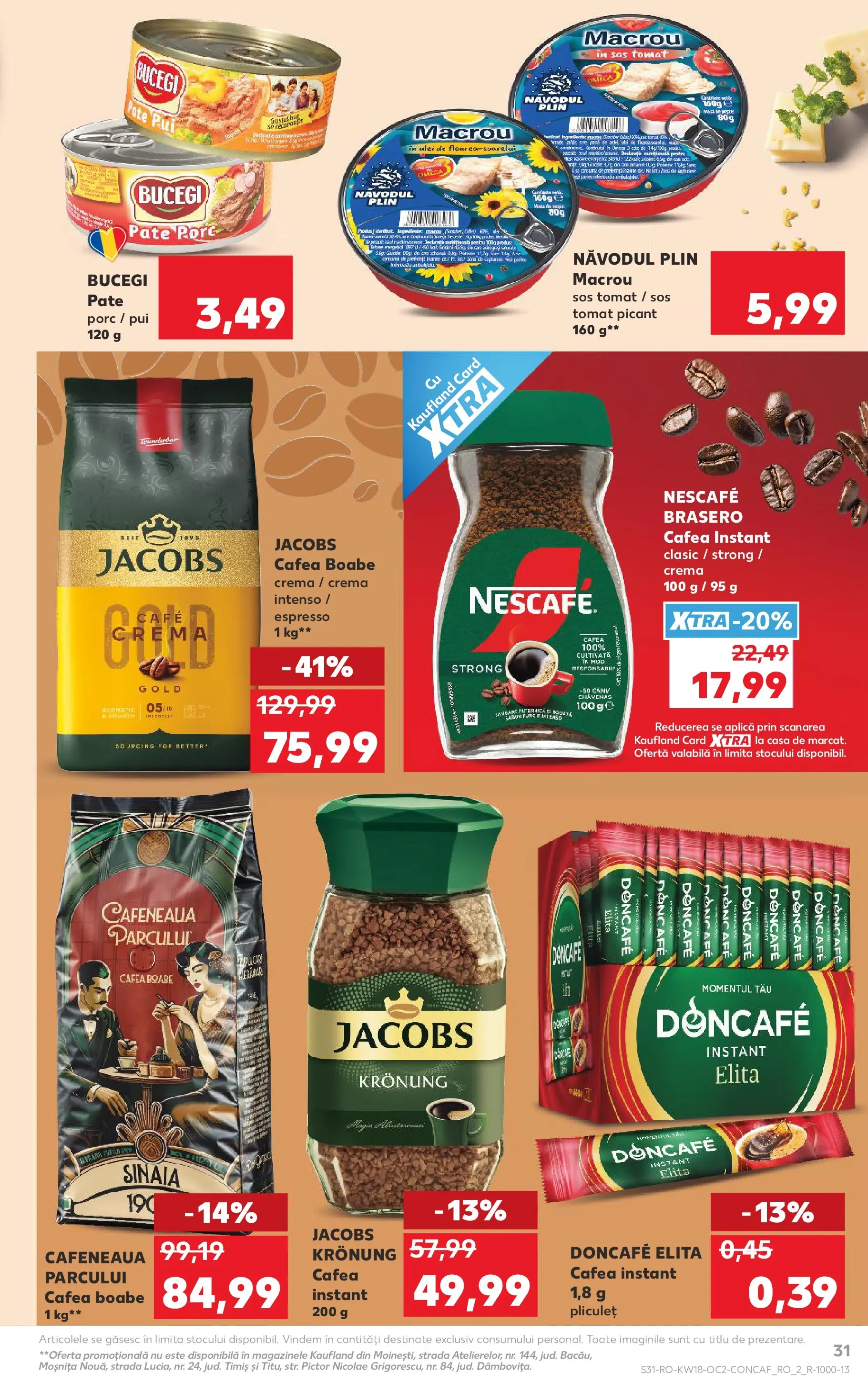 Kaufland Satu Mare 29.04.2026 - Revista si Oferta | Pagină: 31 | Produse: Köpek çiti, Cremă, Cafea, Sos