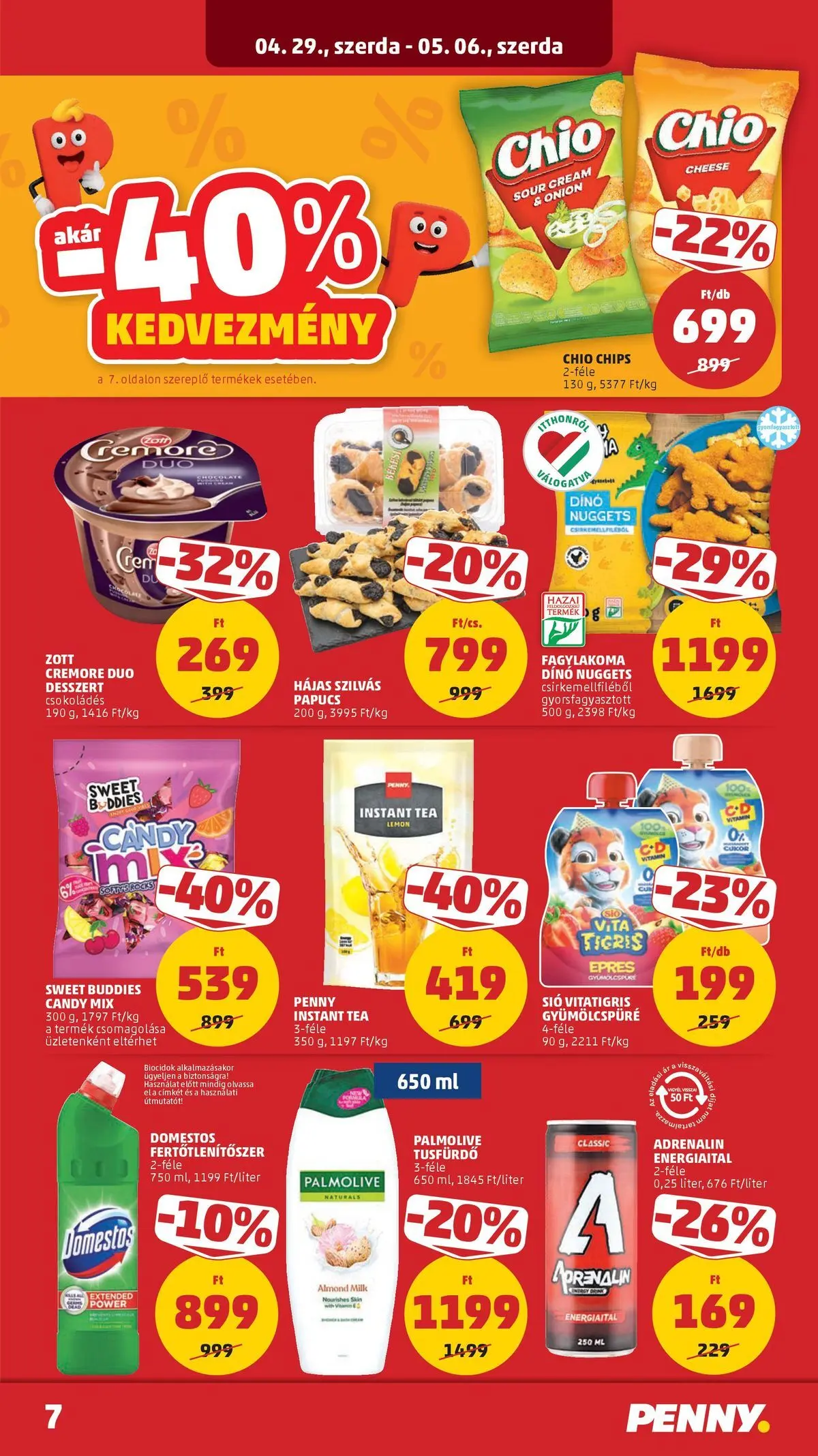 PENNY - Penny újság érvényessége 2026.05.06-ig: 2026.04.29.-tól lapozható | Oldal: 7 | Termékek: Papucs, Nuggets, Tea, Tusfürdő