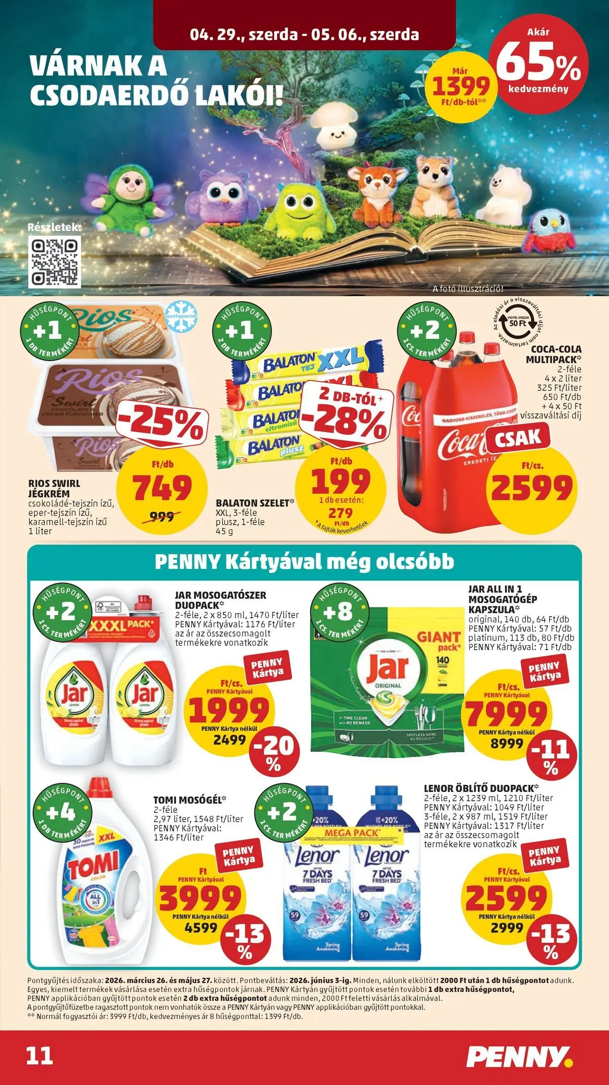 PENNY - Penny újság érvényessége 2026.05.06-ig: 2026.04.29.-tól lapozható | Oldal: 11 | Termékek: Jar mosogatószer, Mosogatógép, Öblítő, Mosogatószer