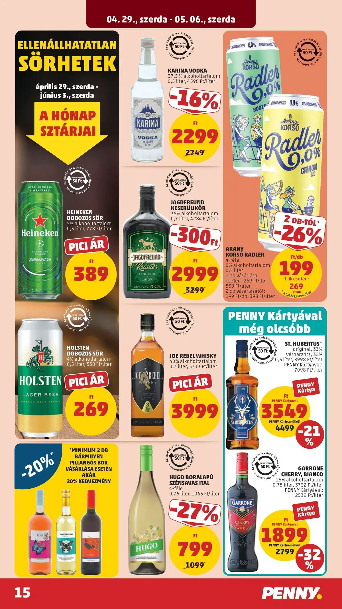 PENNY - Penny újság érvényessége 2026.05.06-ig: 2026.04.29.-tól lapozható | Oldal: 15 | Termékek: Radler, Heineken, Sör, Só
