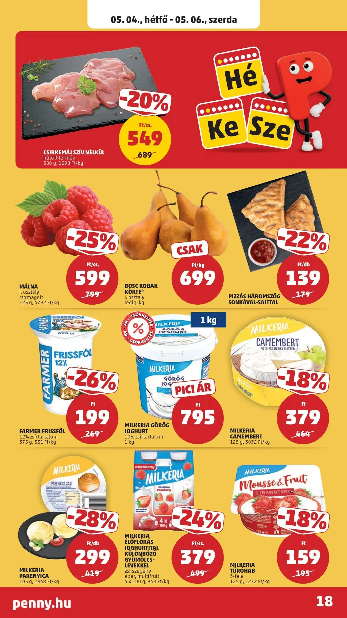 PENNY - Penny újság érvényessége 2026.05.06-ig: 2026.04.29.-tól lapozható | Oldal: 18 | Termékek: Körte, Málna, Joghurt, Pizza