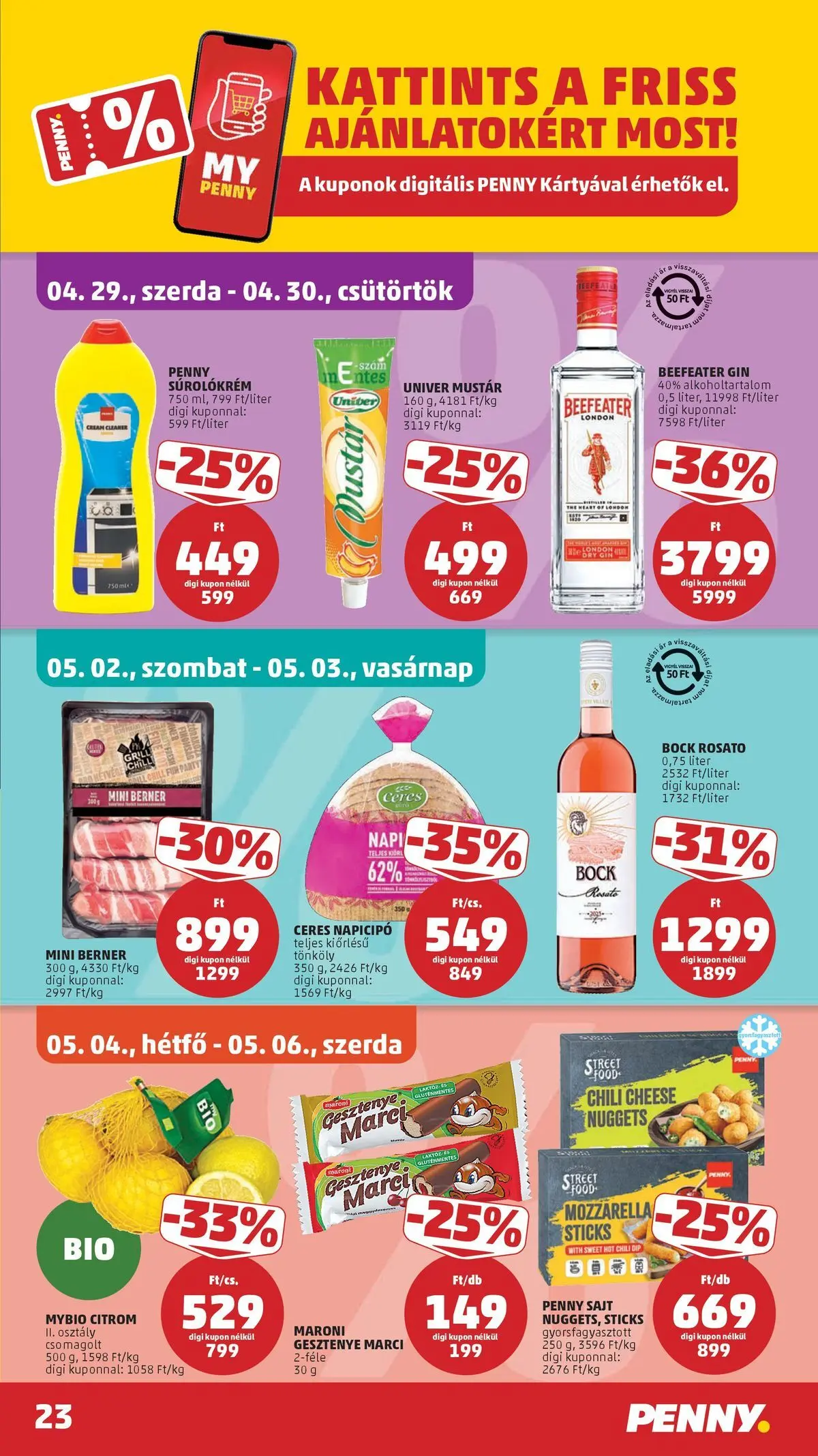 PENNY - Penny újság érvényessége 2026.05.06-ig: 2026.04.29.-tól lapozható | Oldal: 23 | Termékek: Nuggets, Sajt, Gluténmentes, Citrom