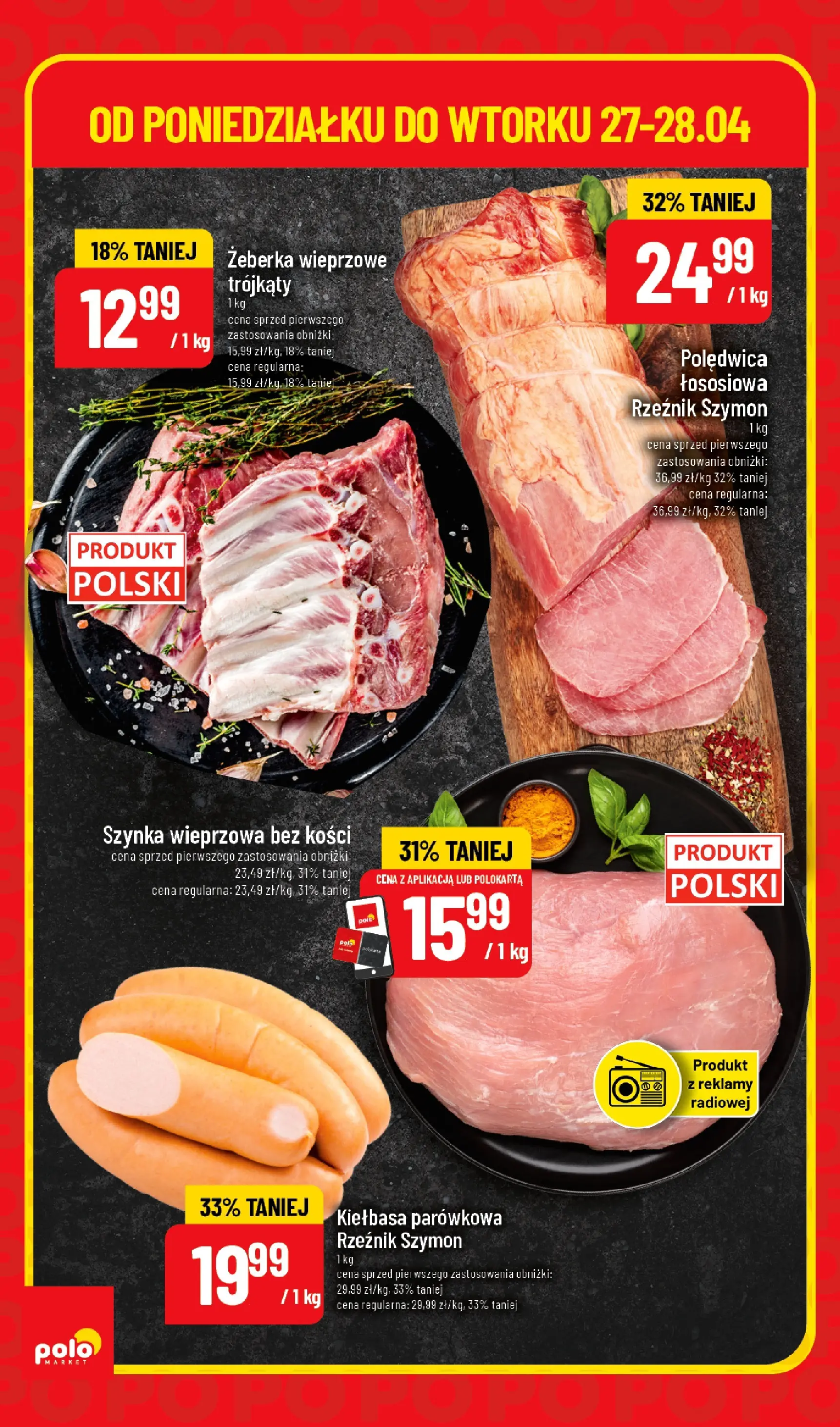 Nowa POLOmarket gazetka od jutra 27.04.2026 | Strona: 2 | Produkty: Kiełbasa, Szynka wieprzowa, Szynka