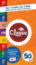Kinder D&Eacute;COUVREZ LA MARQUE CARREFOUR CLASSIC - au 04.05.2026