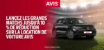 Avis Obtenez jusqu'&agrave; -10 % sur la location de voiture (&Eacute;.-U., Canada). - au 19.07.2026