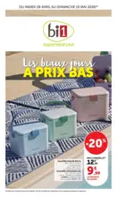 Bi1 Les Beaux Jours &Agrave; Prix Bas - au 10.05.2026