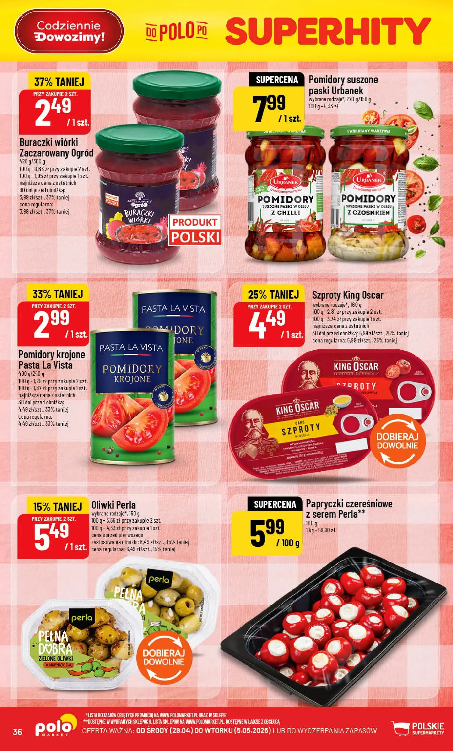 Nowa POLOmarket gazetka od jutra 29.04.2026 | Strona: 36 | Produkty: Papryczki czereśniowe, Pomidory suszone, Pomidory