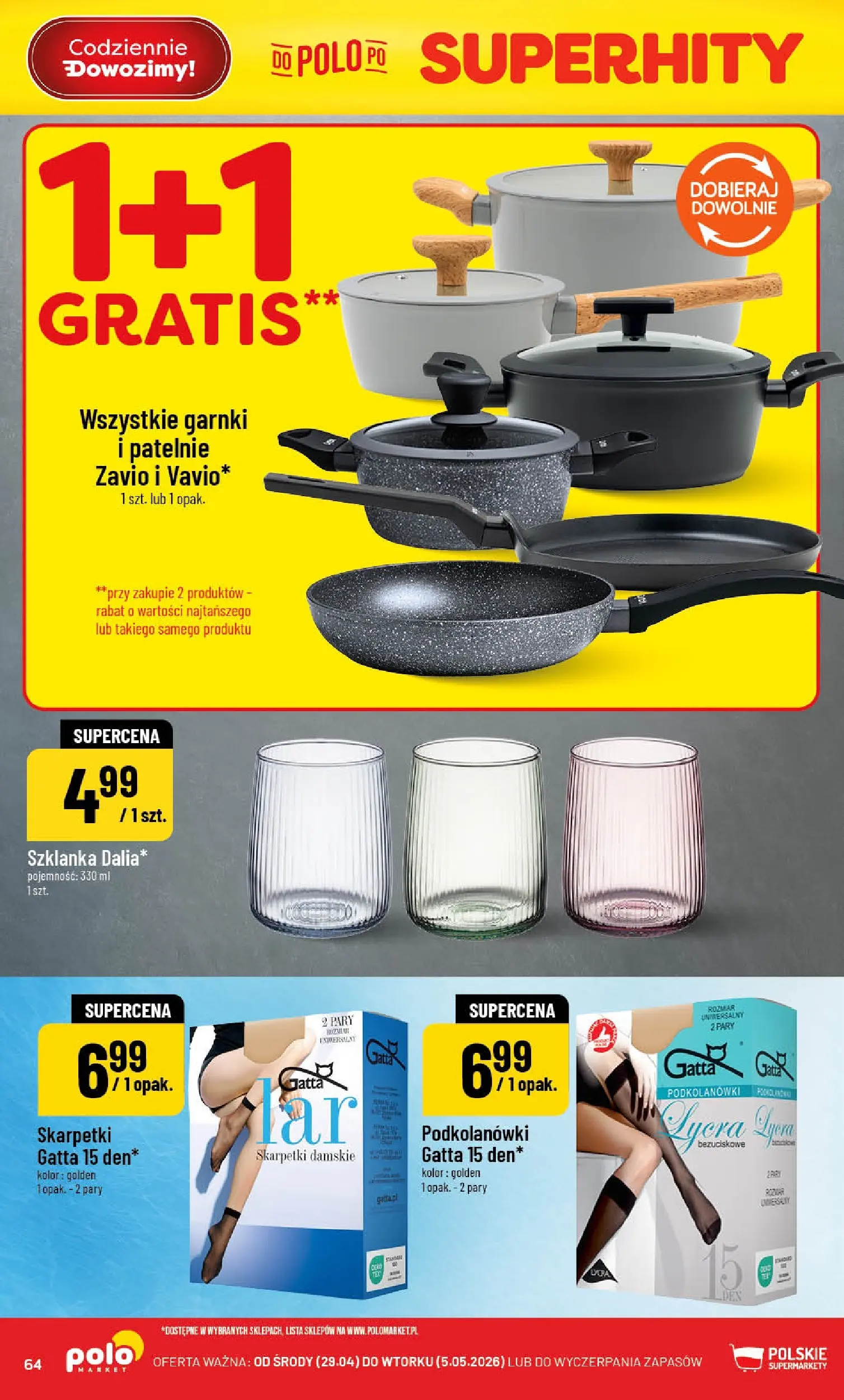 Nowa POLOmarket gazetka od jutra 29.04.2026 | Strona: 64 | Produkty: Gatta, Podkolanówki, Patelnie, Garnki