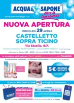 Acqua & Sapone SRL Societ&agrave; Consortile Nuova apertura - al 10.05.2026