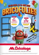 Mr Bricolage Bricofolies - au 24.05.2026