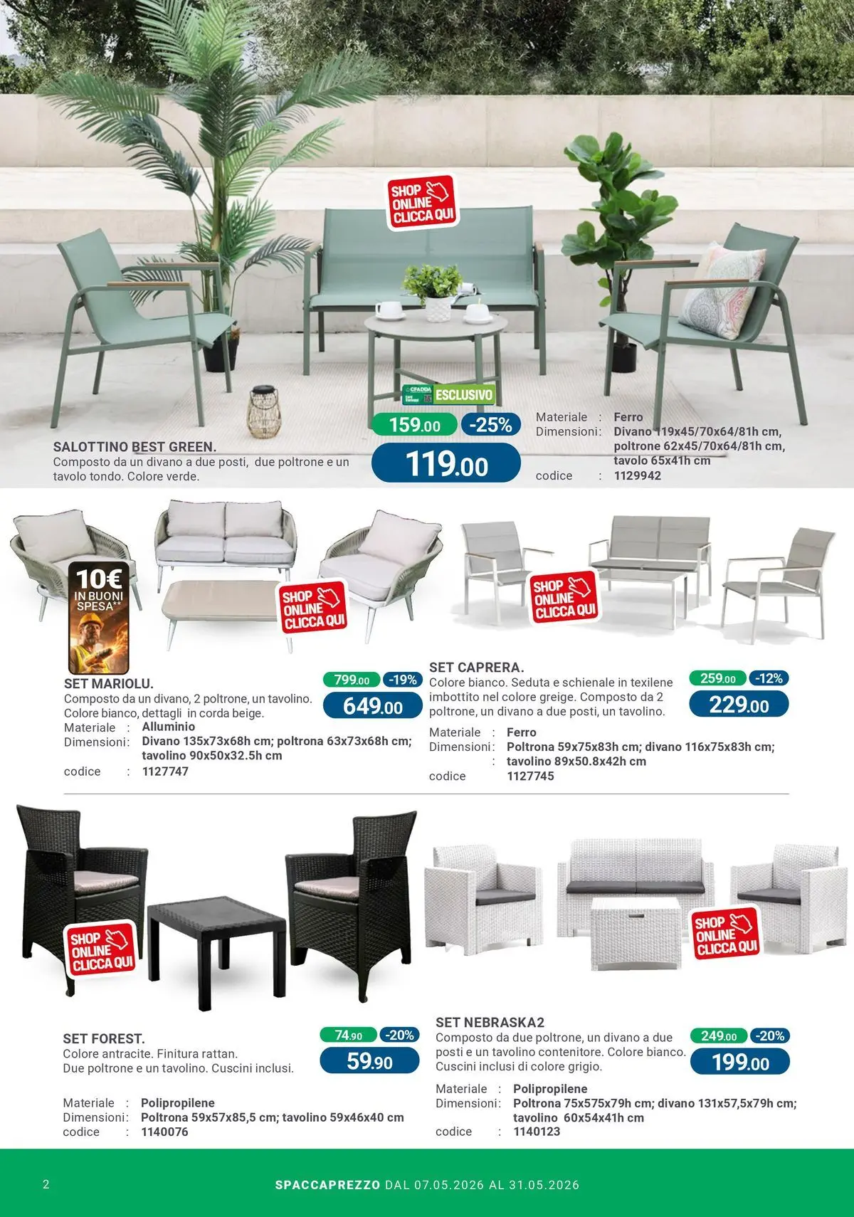 Nuovo CFadda - Spacca Prezzo! dal 06/05/2026 > offerte anteprima 🛍️ | Pagina: 2 | Prodotti: Tavolino, Divano, Poltrona, Tavolo