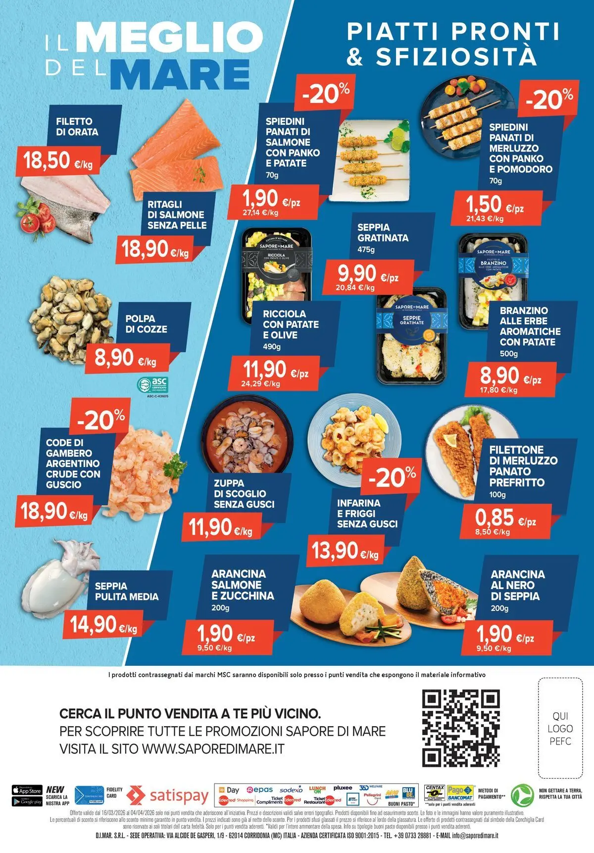 Nuovo Sapore di mare - A Maggio gli sconti sono nell'aria! dal 30/04/2026 > offerte anteprima 🛍️ | Pagina: 2 | Prodotti: Merluzzo, Cozze, Branzino, Spiedini
