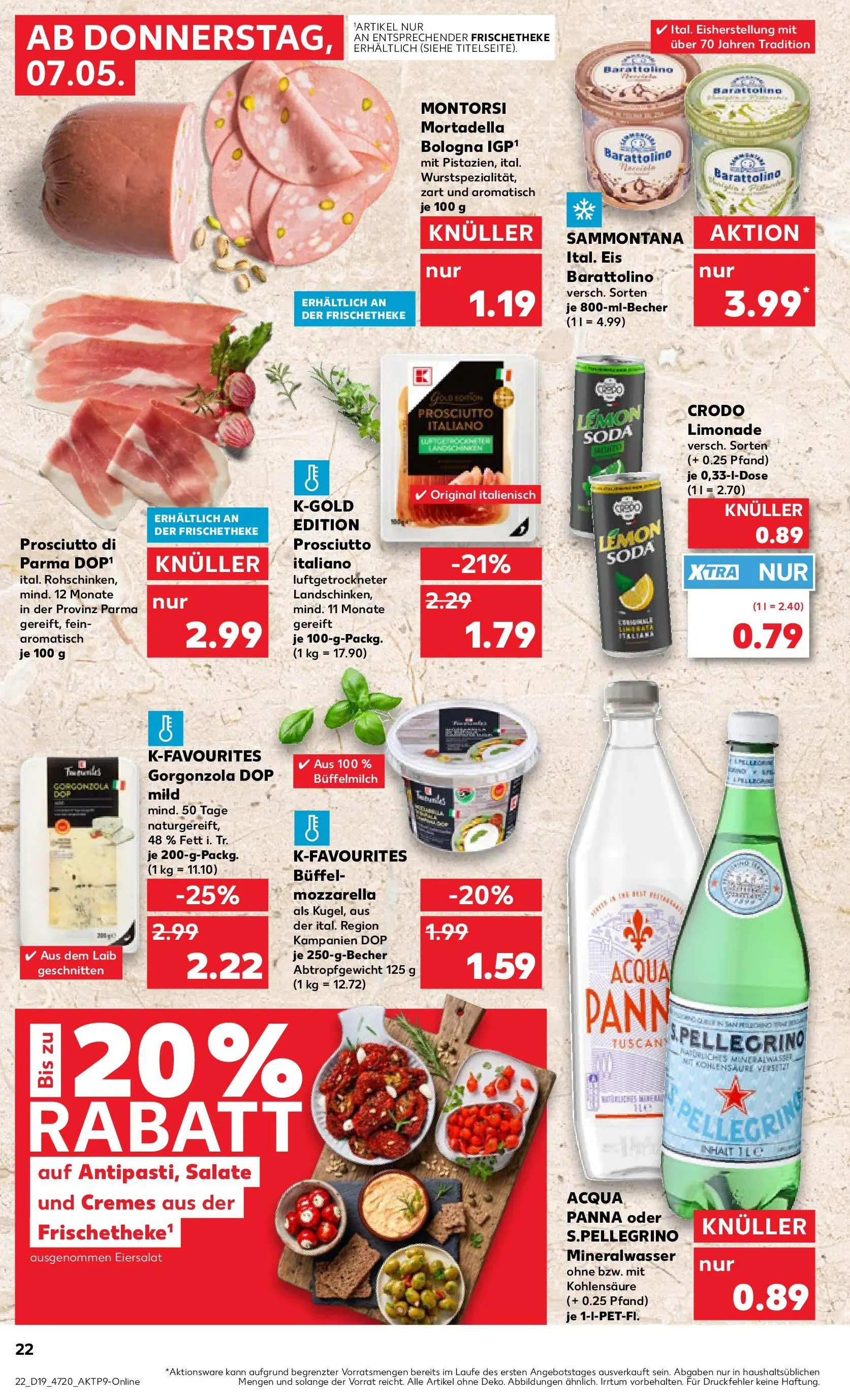 Prospekt Kaufland ab 07.05.2026 » Angebote Online zum Blättern | Seite: 22 | Produkte: Mozzarella, Limonade, Mineralwasser, Eis