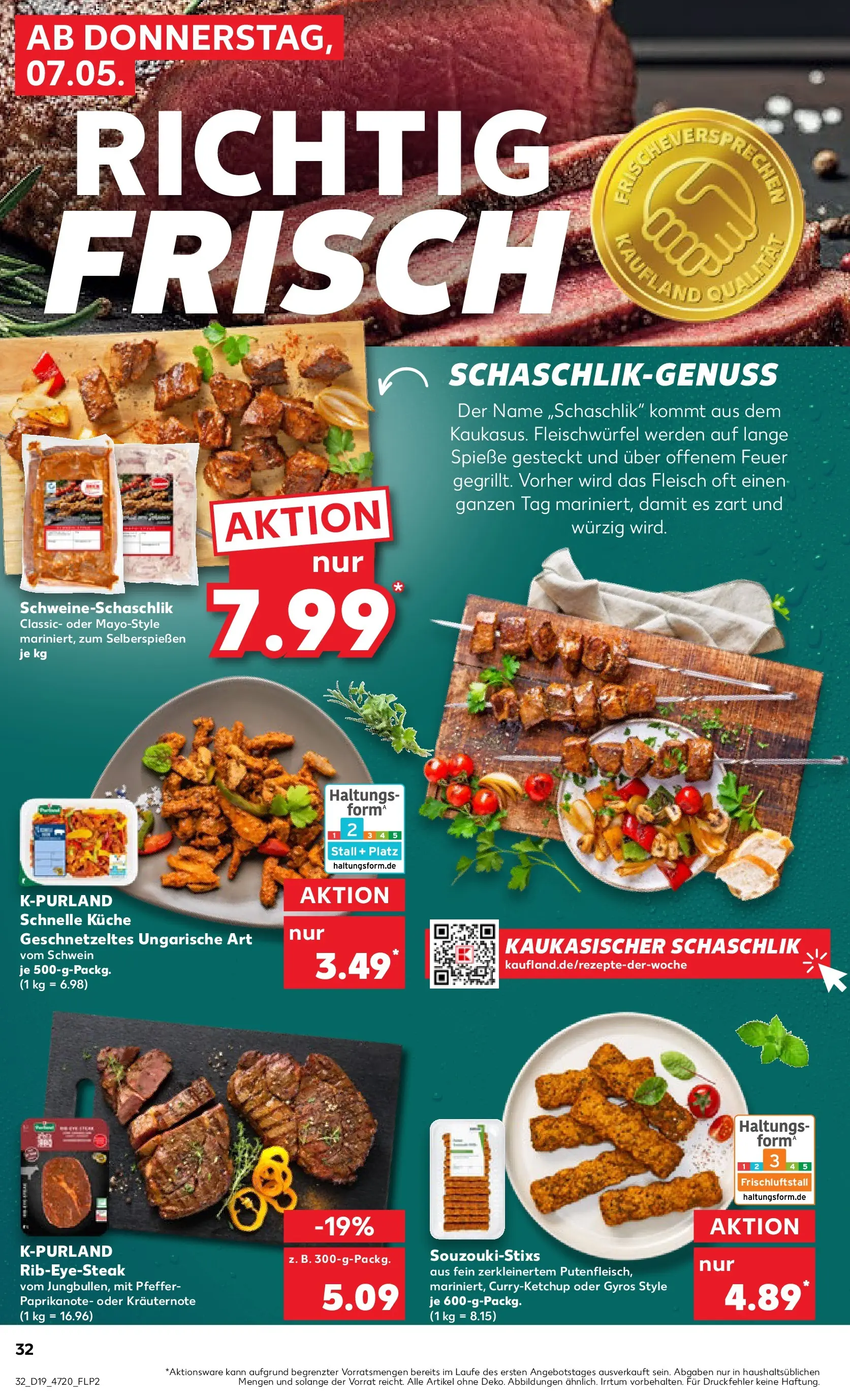 Prospekt Kaufland ab 07.05.2026 » Angebote Online zum Blättern | Seite: 32 | Produkte: Küche, Spieße, Gyros, Steak