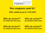 Takko Fashion Vos coupons sont l&agrave; ! - au 11.05.2026
