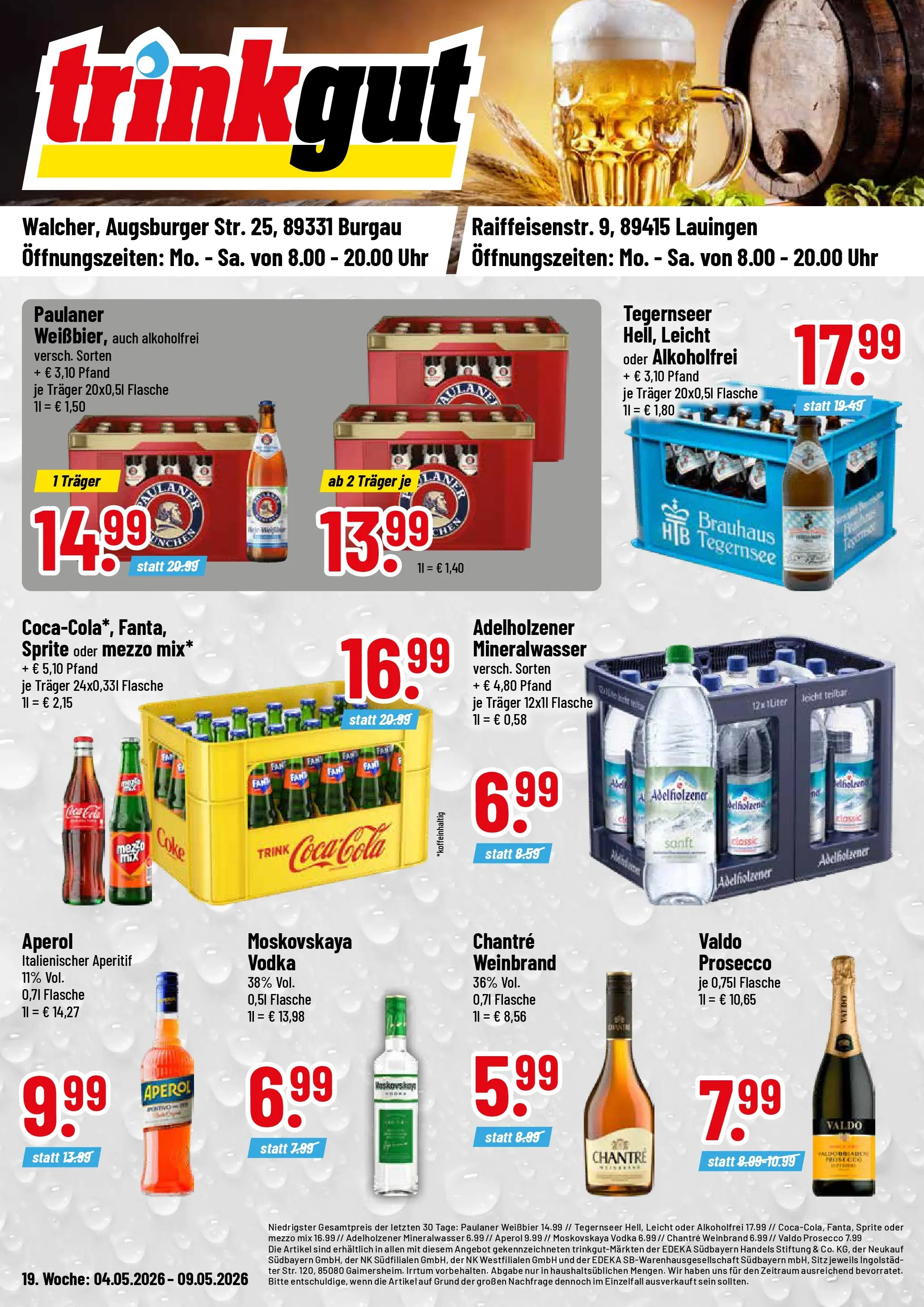 Trinkgut Prospekt Burgau	 (ab 04.05.2026) » Angebote online | Seite: 1 | Produkte: Weißbier, Adelholzener, Mineralwasser, Chantré