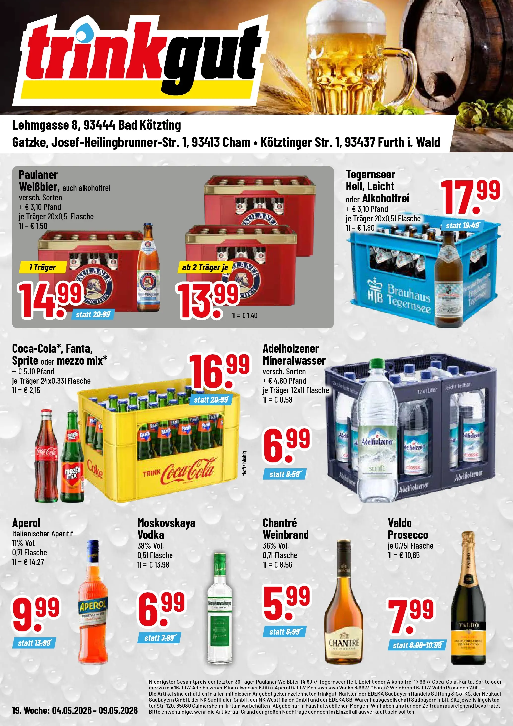 Trinkgut Prospekt Cham	 (ab 04.05.2026) » Angebote online | Seite: 1 | Produkte: Bad, Adelholzener, Mineralwasser, Prosecco