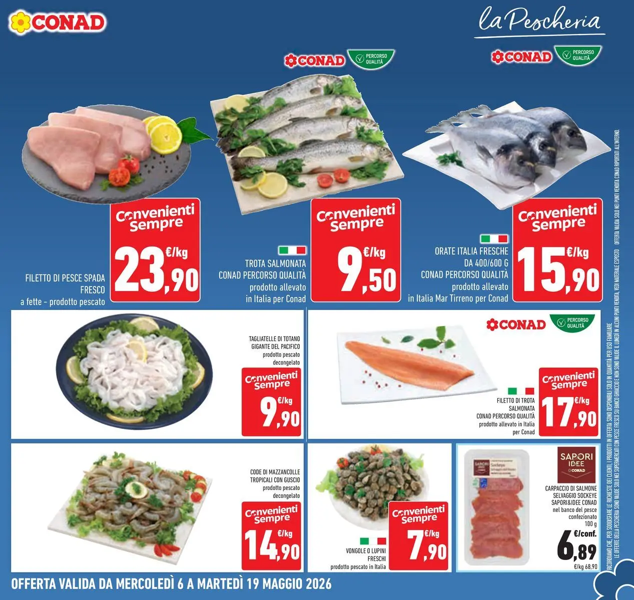 Volantino Conad dal 05/05/2026 > Anteprima | Pagina: 10 | Prodotti: Salmone, Vongole, Mazzancolle, Pesce spada