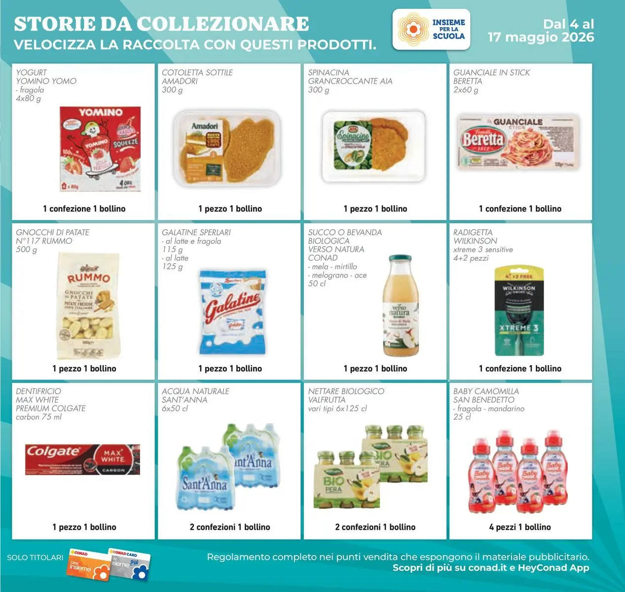 Volantino Conad dal 05/05/2026 > Anteprima | Pagina: 83 | Prodotti: Yogurt, Succo, Dentifricio, Tomino