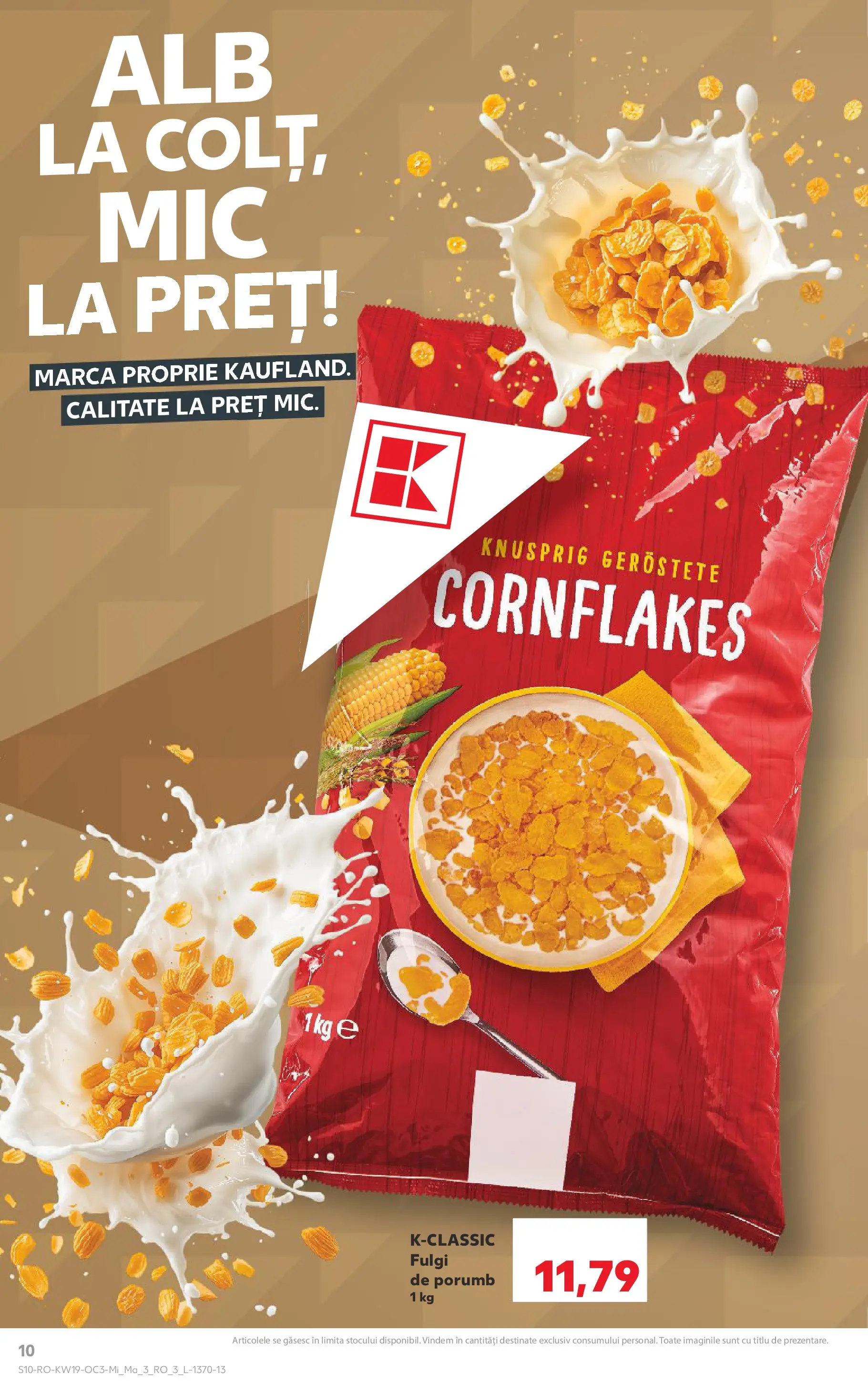 Kaufland Codlea 05.05.2026 - Revista si Oferta | Pagină: 10 | Produse: Fulgi, Porumb