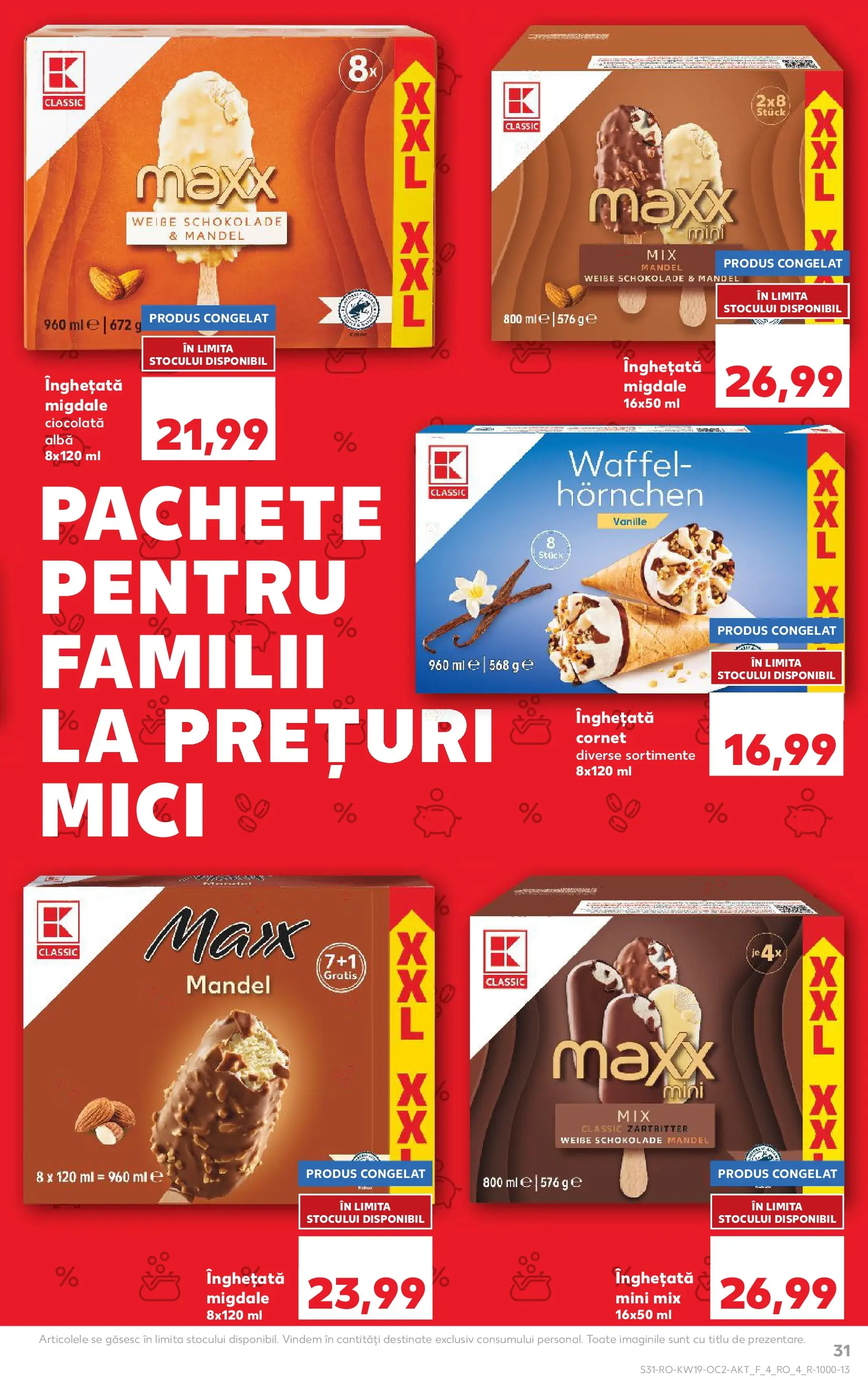 Kaufland Domnesti 06.05.2026 - Revista si Oferta | Pagină: 31 | Produse: Mici, Migdale, Ciocolată, Înghețată